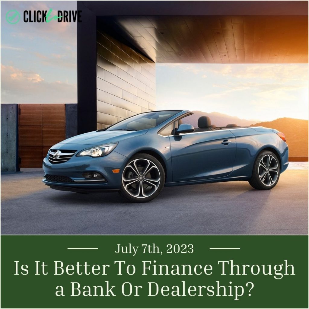 Is It Better To Finance Through a Bank Or Dealership?