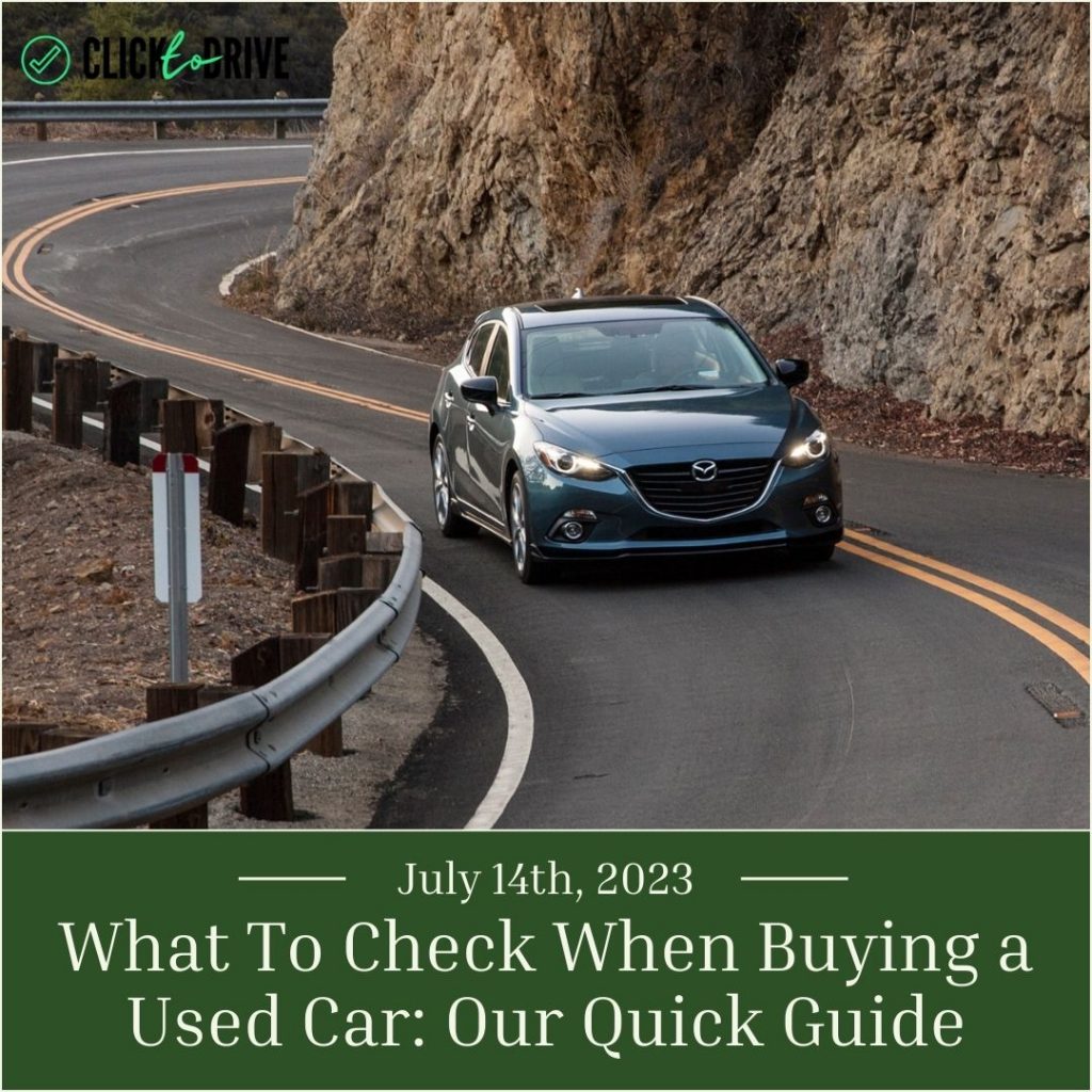 What To Check When Buying a Used Car: Our Quick Guide