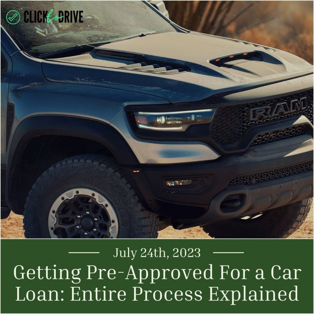 Getting Pre-Approved For a Car Loan: Entire Process Explained