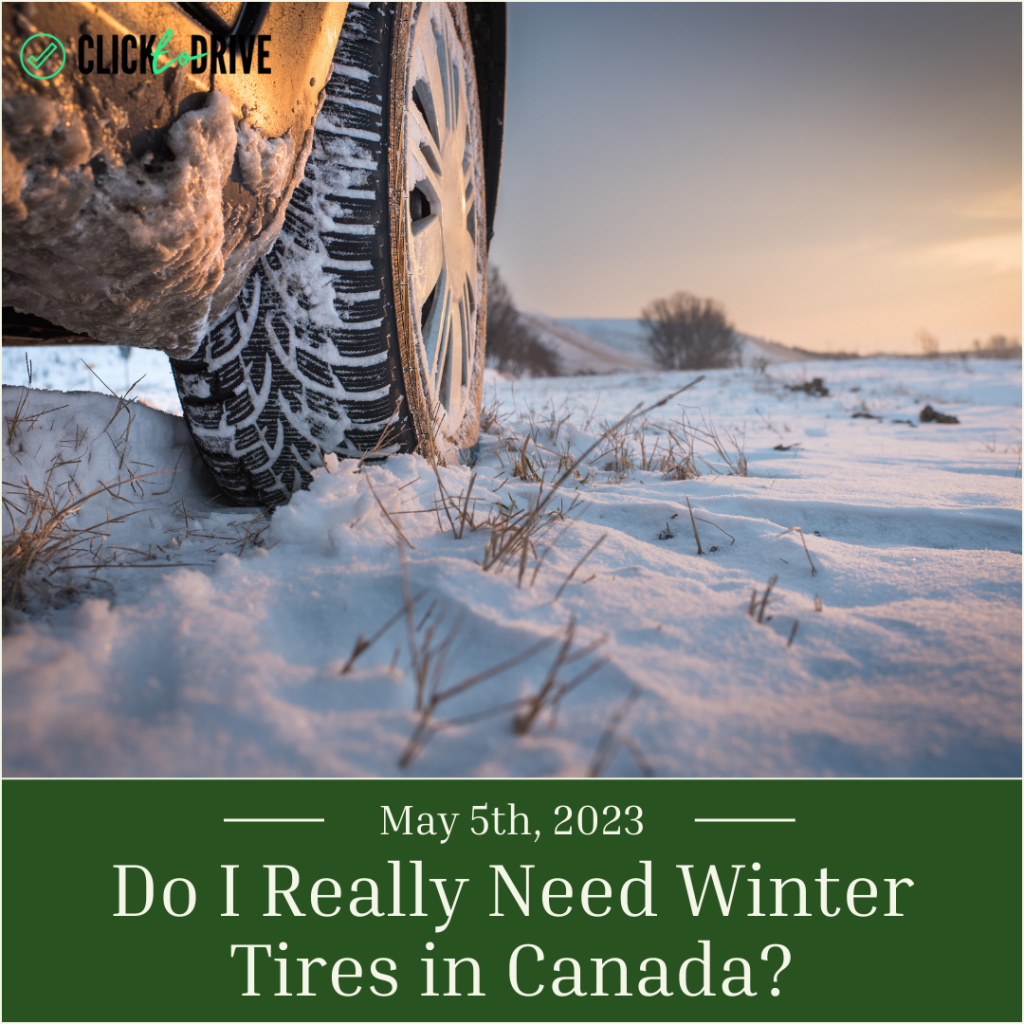 Do I Really Need Winter Tires in Canada?