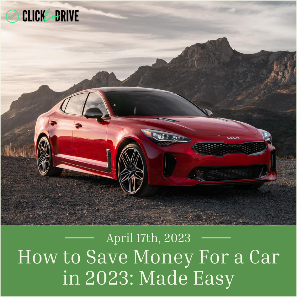 How to Save Money For a Car in 2023: Made Easy